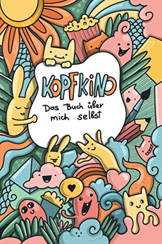 Kopfkino. Das Buch über mich selbst: Mandalas, Notizbuch, Dankbarkeitsjournal, Tagebuch. Kurbel deine Kreativität an.