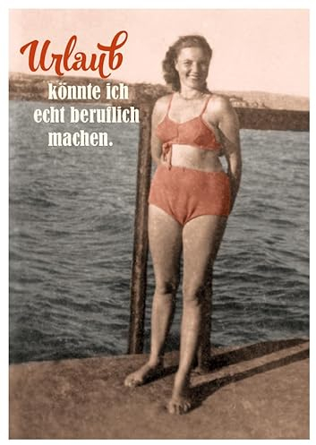 Gutsch Verlag Lustige Vintage Postkarte mit Spruch 'Urlaub könnte ich echt beruflich machen' - Retro Humor, Frau im Badeanzug am Strand, Geschenkidee für Reiseliebhaber.