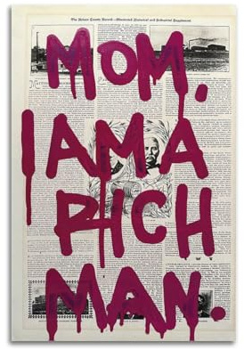 Motivationsposter im Vintage-Stil, Mom I Am A Rich Man, dekoratives Gemälde, Leinwand, Kunstbild, 30 x 45 cm