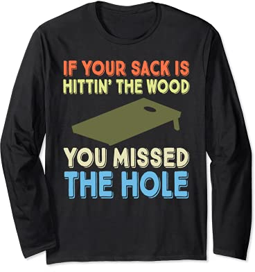 Cornhole Sack Slogan Tailgate Party Football BBQ Fun Gift Langarmshirt