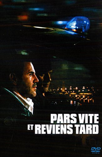 Pars Vite et Reviens Tard -DVD