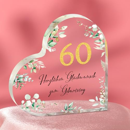 WenmthG Geschenk 60 Geburtstag Frau - Acryl Herz Tischschmuck/Briefbeschwerer, 60. Geburtstagsgeschenk für Freundin, Schwester, Kollegin, Mama, Tante, Tochter
