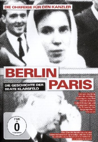 Berlin Paris - Die Geschichte der Beate Klarsfeld