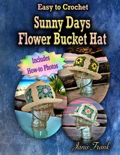 Sunny Days Flower Bucket Hat: Easy to Crochet