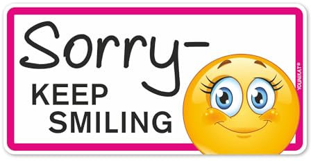 Fahrzeug-Aufkleber Sorry - Keep Smiling I 20 x 10 cm I Vorsicht Achtung Fahranfänger-in I Autoaufkleber wetterfest I mit Smile I kfz313