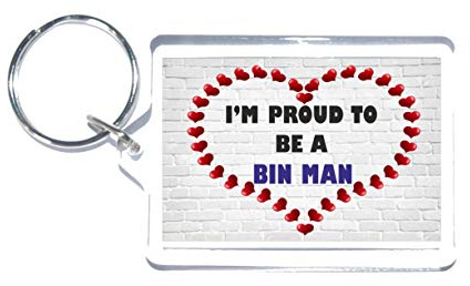 Proud To Be A Bin Man - Novelty Keyring - Gift or Present For Any Great Bin Man