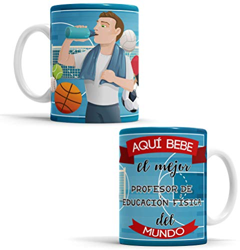 OyC Original y Creativo Taza para Profesor de educación física - Taza Aquí Bebe el Mejor Profesor de educación física del Mundo - Taza con Frase y Dibujo (Profesor de educación física)