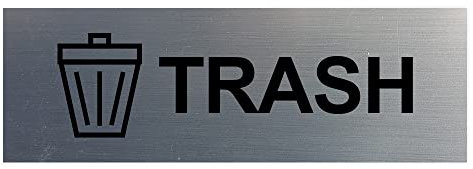 Basic Trash Sign (Brushed Silver) - Small 1 Pack