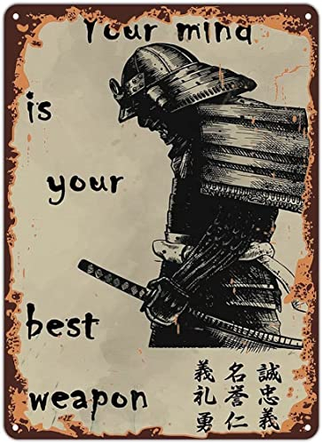 20 x 30 cm, Vintage-Wandposter, Metallschild, japanisches Samurai-Poster, Your Mind Is Your Best Weapon Wand, Blechschild, Vintage-Metallschilder für Bar, Musik, Club, Mann, Höhle, Zimmer