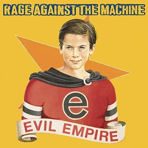Vinile Rage Against The Machine - Evil Empire
