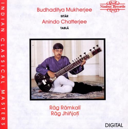 Rag Ramkali / Rag Jhinjoti - Budhaditya Mukherjee, Sitar