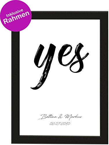 Personalisiertes Poster zur Hochzeit DIN A4 Yes, gerahmt mit schwarzem Bilderrahmen, Hochzeitsgeschenk für Brautpaar, Hochzeit, Gastgeschenk, Kunstdruck, Fineartprint (Schwarz gerahmt DIN A4)