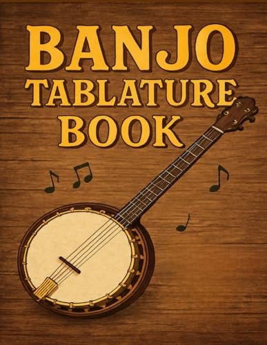 Banjo Tablature Book: Blank Tab Paper Notebook, Bluegrass Songwriting Journal with Chord Charts, and Music Manuscript Paper for Banjo