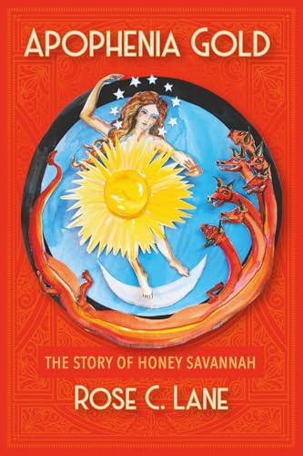 Apophenia Gold: The Story of Honey Savannah