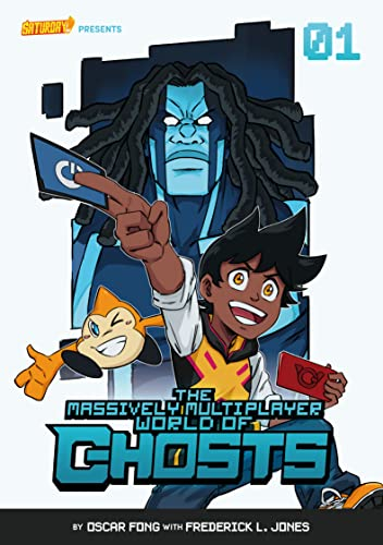 The Massively Multiplayer World of Ghosts, Volume 1: The King of Cheating (English Edition)