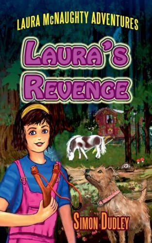 Laura's Revenge (Laura McNaughty Adventures, Band 1)