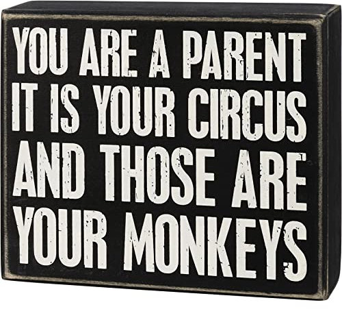 Deko-Holz-Schild mit englischer Aufschrift You Are A Parent Your Circus And Your Monkeys, 17,8 x 15,2 cm