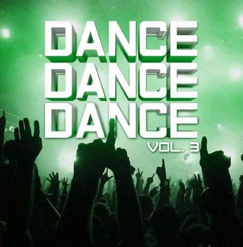 Dance Dance Dance 3 / Various