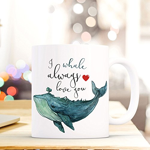 Maritime Tasse Becher Kaffeetasse mit Wal Spruch Kaffeebecher Geschenk Spruchbecher I whale always love you ts656