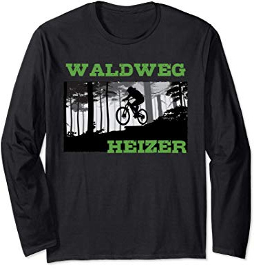 Waldweg Heizer - MTB Downhiller Mountainbike Downhill Langarmshirt