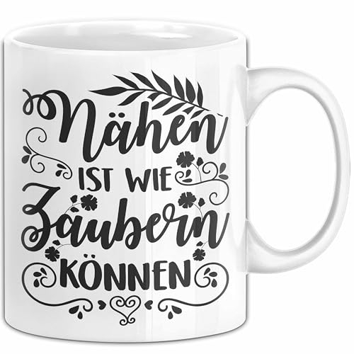 Nähen Geschenk Stricken Nähen Ist Wie Zaubern Können Tasse Geschenk Kaffee-Becher (Weiß)