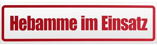 Kiwistar Magnetschild Hebamme im Einsatz - magnetisch für Auto PKW Kfz - wiederverwendbares Hinweisschild aus Magnetfolie - für Fahrzeug, Truck