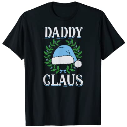 Daddy Claus Matching Family Christmas Santa Claus Hut T-Shirt