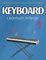 KeyBoard Liederbuch Anfänger: Sammlung Von 40 Superleichten Songs Zum Spielen Auf Dem Keyboard