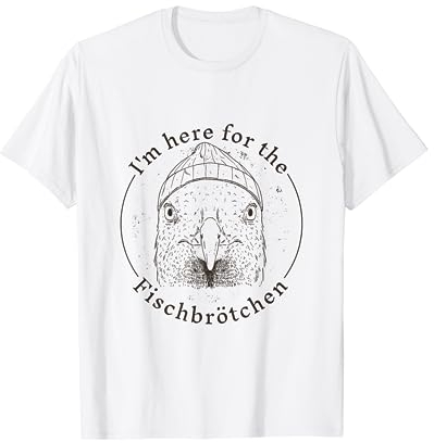 I'm here for the Fischbrötchen - Coole Möwe mit Mütze T-Shirt