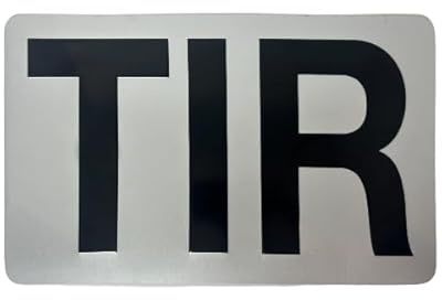 TIR-Schild, Weiß mit schwarzen Buchstaben, 40x25 cm, Geprägt