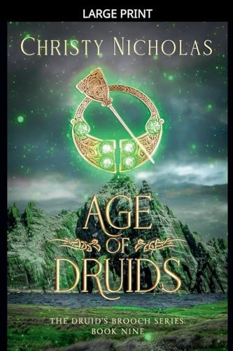 Age of Druids: A Dark Irish Historical Fantasy (The Druid's Brooch, Band 9)