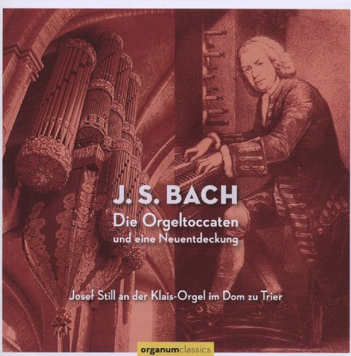 Orgeltoccaten & 1 Neuentdeckung