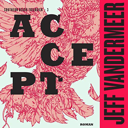 Accept: Southern Reach 3