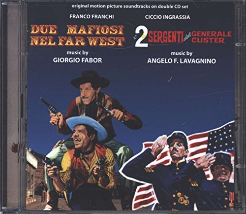 Due Mafiosi Nel Far West (Two Gangsters in the Wild West) (Original Motion Picture Soundtrack)