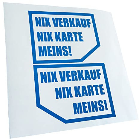 Kiwistar - Autoaufkleber - Nix verkaufen, nix Karte, Meins! 12,5 x 10 cm - Aufkleber für Auto, Laptop, Fahrrad, LKW, Motorrad mehrfarbig JDM Decal Racing