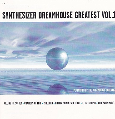 Synthesizer Dreamhouse Greates Vol.1