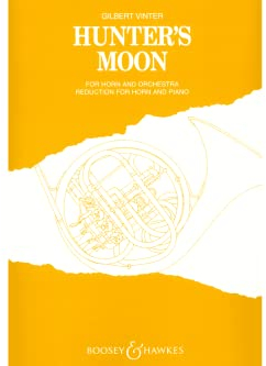 Hunter's Moon: Original for Horn and Orchestra. Horn in F und Orchester. Klavierauszug mit Solostimme.