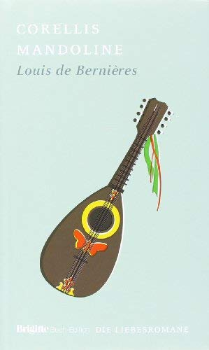 Corellis Mandoline: BRIGITTE Liebesromane by Bernières, Louis de (2010) Gebundene Ausgabe