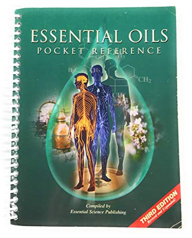 Essential Oils Pocket Reference, 3rd Edition by D. Gary Young (2004-05-03)