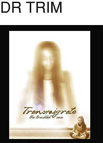 Transmigrate (The Troubled One)