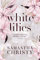 White Lilies: A Forbidden Love Romance (The Mitchell Family Series) (English Edition)