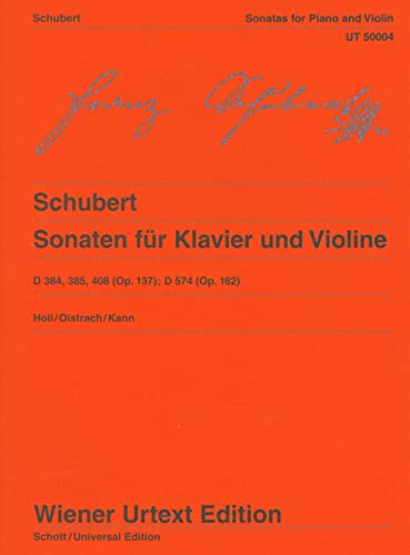 Schubert Sonaten für Klavier und Violine D 384, D 385, D 408, D 574