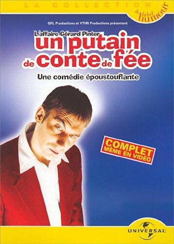 Gérard Pinter : Un putain de conte de fée [FR Import]