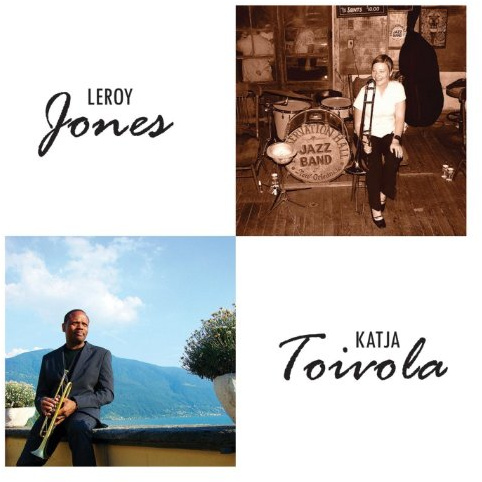 Jones, Leroy : Leroy Jones & Katja Toivola
