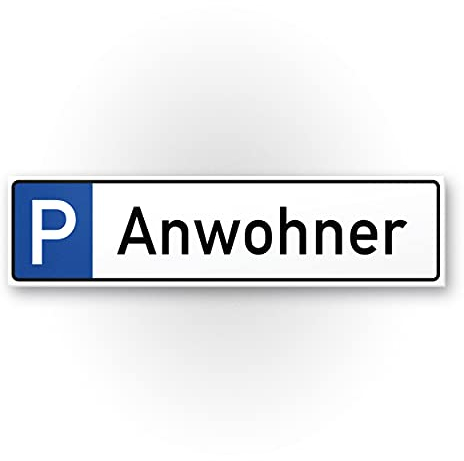 Parking riverains, les habitants, maison Habitants de plaque (Plaque d'immatriculation, 40 x 10 cm), Parking privé réservé Panneau – Parking freihalten, vermietet