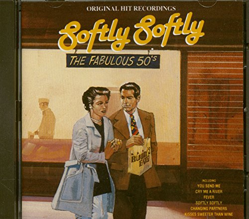 Softly Softly The Fabulous 50's