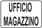 GLOBAL CARTELLO SEGNALETICO - ufficio magazzino - Adesivo Extra Resistente, Pannello in Forex, Pannello In Alluminio (Adesivo, 30x42 cm)
