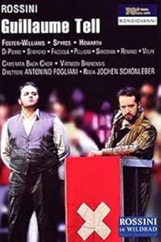Rossini: Guillaume Tell