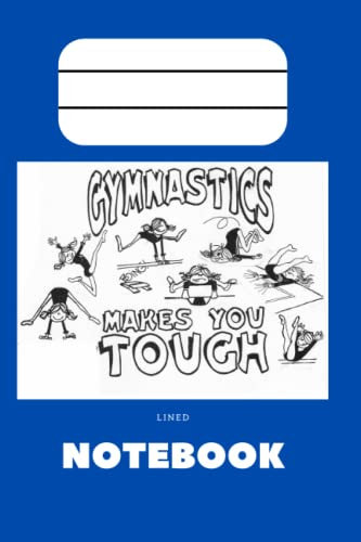 gymnastics makes you tough notebook