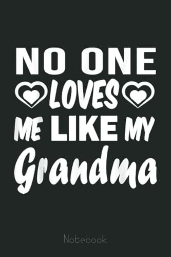 My Yaya Loves Me, No One Loves Me Like My Mimi Notebook: Appreciation Notebook/Journal Homebook For your Grandma | 6x9, 110 pages | Lined | Father's Day Gift Idea